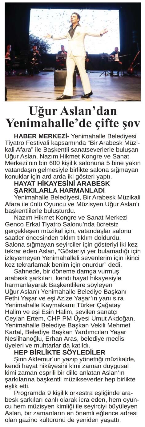 UĞUR ASLAN'DAN YENİMAHALLE'DE ÇİFTE ŞOV