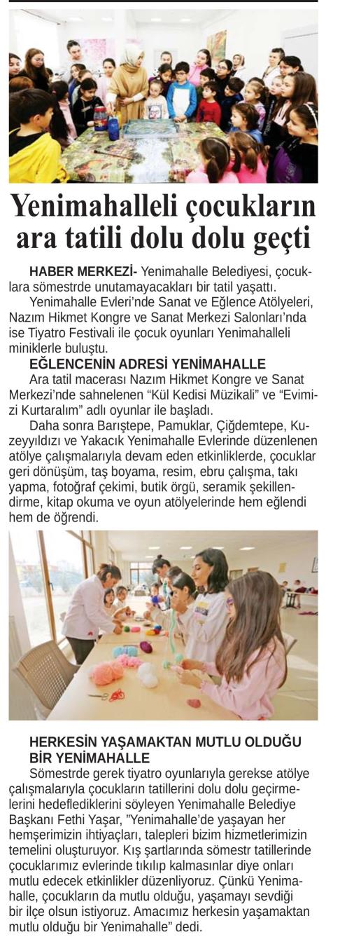 YENİMAHALLELİ ÇOCUKLARIN ARA TATİLİ DOLU DOLU GEÇTİ
