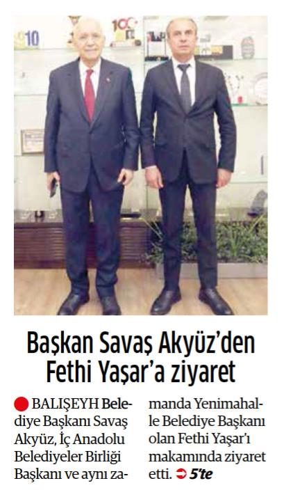 BAŞKAN SAVAŞ AKYÜZ'DEN FETHİ YAŞAR'A ZİYARET